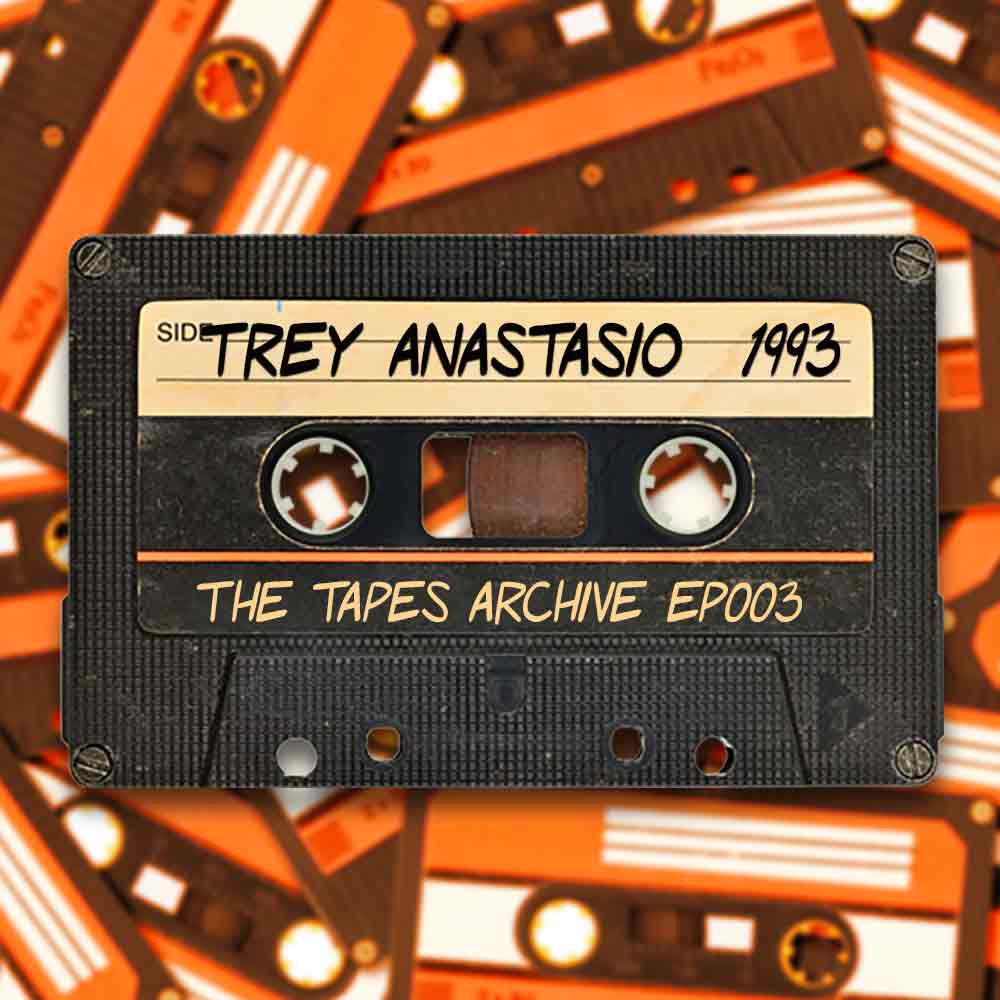 Ep003 Trey Anastasio 1993 podcast