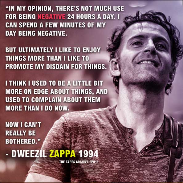 Dweezil_Zappa Quote