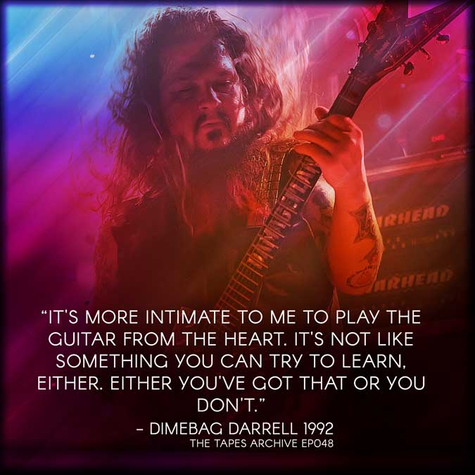 Dimebag Darrell Quote