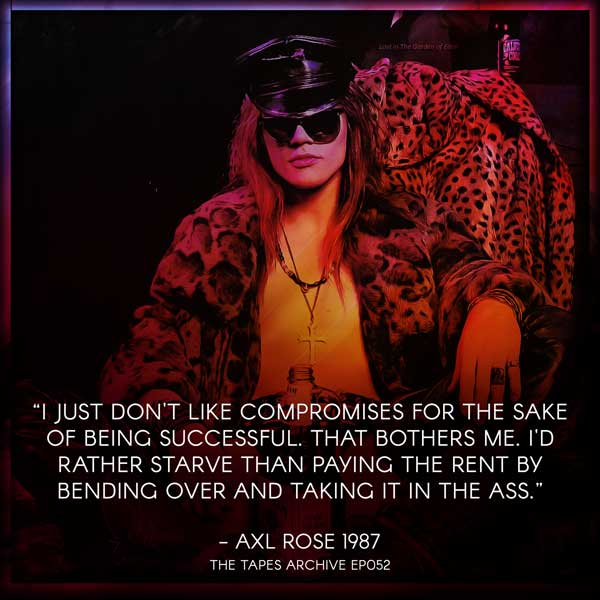 Axl Rose 1987 quote
