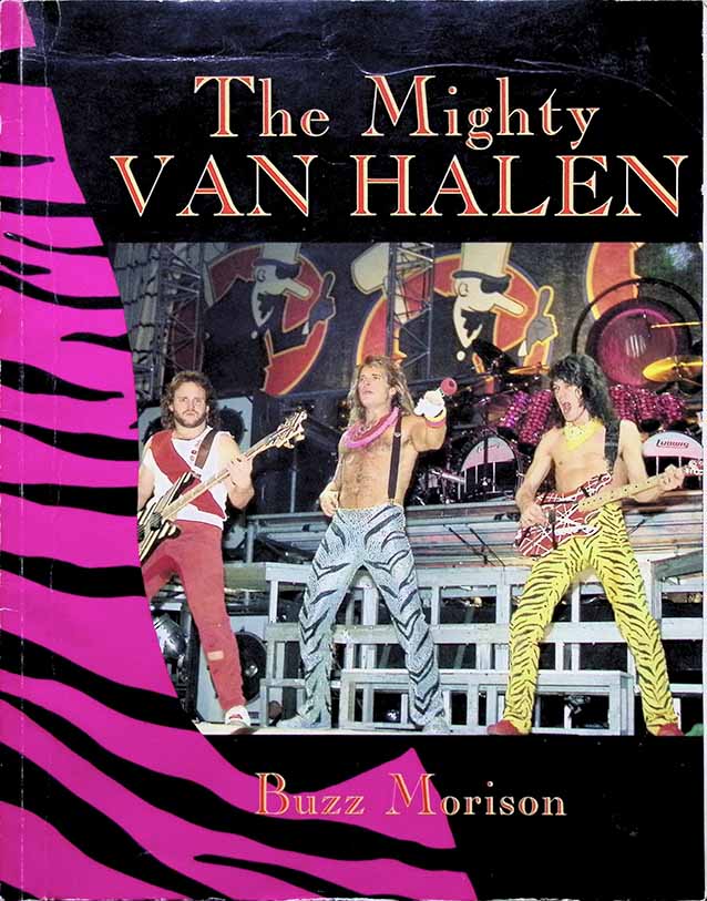 The Mighty Van Halen book by Buzz Morison
